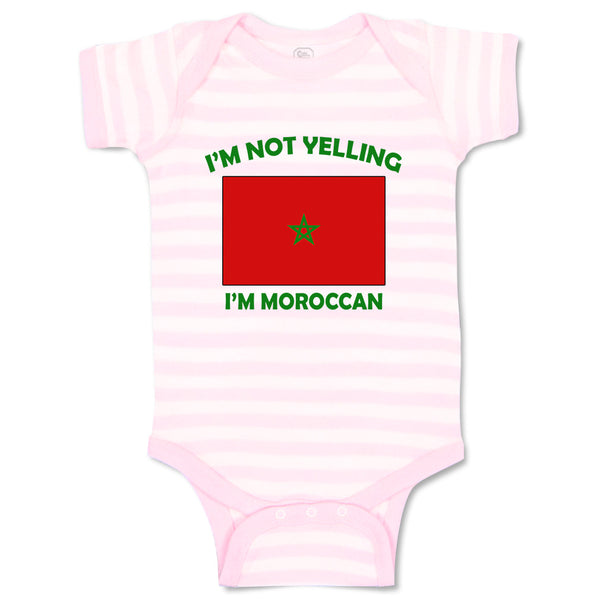 Baby Clothes I'M Not Yelling I Am Moroccan Morocco Countries Baby Bodysuits