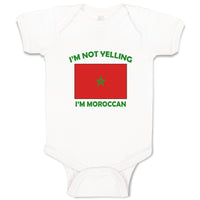 I'M Not Yelling I Am Moroccan Morocco Countries