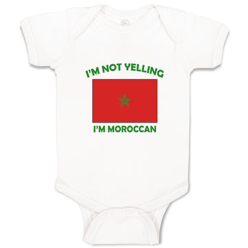 Baby Clothes I'M Not Yelling I Am Moroccan Morocco Countries Baby Bodysuits