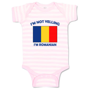 Baby Clothes I'M Not Yelling I Am Romanian Romania Countries Baby Bodysuits