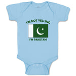 Baby Clothes I'M Not Yelling I Am Pakistanis Pakistan Countries Baby Bodysuits