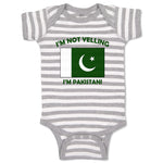 Baby Clothes I'M Not Yelling I Am Pakistanis Pakistan Countries Baby Bodysuits