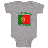 Baby Clothes I'M Not Yelling I Am Portuguese Portugal Countries Baby Bodysuits