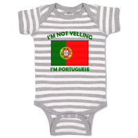 Baby Clothes I'M Not Yelling I Am Portuguese Portugal Countries Baby Bodysuits