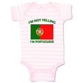 Baby Clothes I'M Not Yelling I Am Portuguese Portugal Countries Baby Bodysuits