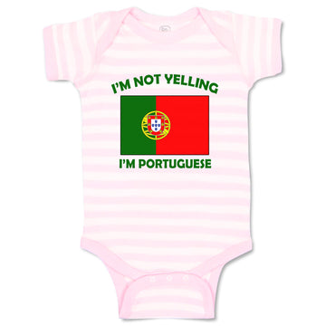 Baby Clothes I'M Not Yelling I Am Portuguese Portugal Countries Baby Bodysuits