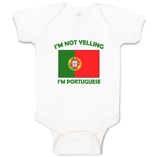 I'M Not Yelling I Am Portuguese Portugal Countries