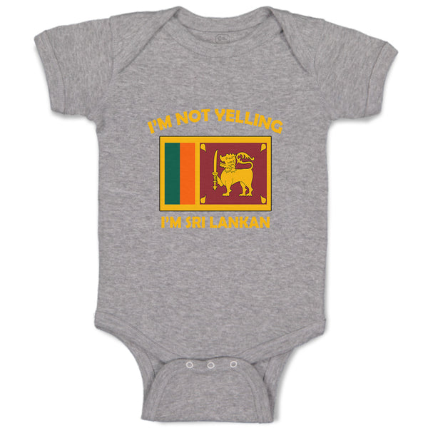 Baby Clothes I'M Not Yelling I Am Sri Lankan Countries Baby Bodysuits Cotton