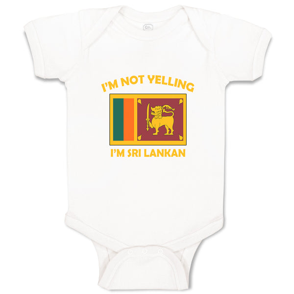 Baby Clothes I'M Not Yelling I Am Sri Lankan Countries Baby Bodysuits Cotton