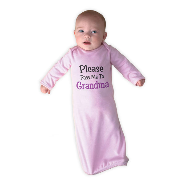 Baby Sleeper Gowns Please Pass Me to Grandma Grandmother A Baby Nightgowns - Cute Rascals