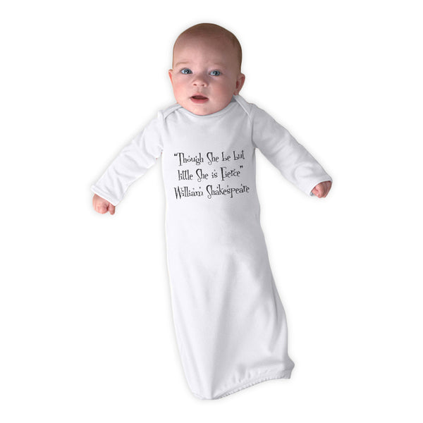 Baby Sleeper Gowns "Though She Be but Little She Fierce" Ws Funny Humor Cotton - Cute Rascals