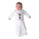 Baby Sleeper Gowns Of Course I Look like The Mailman He's My Daddy Funny Cotton - Cute Rascals