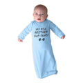 Baby Sleeper Gowns My Big Brother Has Paws Dog Lover Pet Baby Nightgowns Cotton