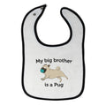 Cloth Bibs for Babies My Brother Is A Pug Dog Lover Pet Baby Accessories Cotton