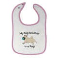 Cloth Bibs for Babies My Brother Is A Pug Dog Lover Pet Baby Accessories Cotton