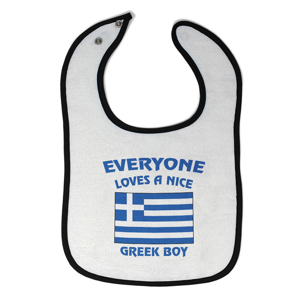 Baby Boy Bibs Everyone Loves A Nice Greek Boy Greece Countries Cotton - Cute Rascals
