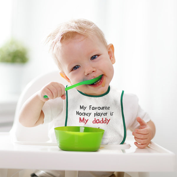 Cloth Bibs for Babies My Favorite Hockey Player Is My Daddy Dad Father's Day - Cute Rascals