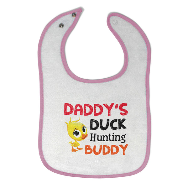 Cloth Bibs for Babies Daddy's Dad Father Duck Hunting Buddy Dad Father's Day - Cute Rascals