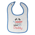 Cloth Bibs for Babies My Daddy Faster Your Race Car Dad Father's Day Cotton - Cute Rascals