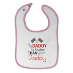 Cloth Bibs for Babies My Daddy Faster Your Race Car Dad Father's Day Cotton - Cute Rascals