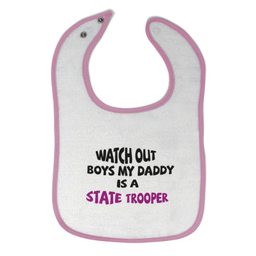 Baby Girl Bibs Watch Boys My Daddy Is A State Trooper Dad Father's Day Cotton