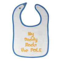 Cloth Bibs for Babies My Daddy Rocks The Pole Lineman Dad Father's Day Cotton - Cute Rascals