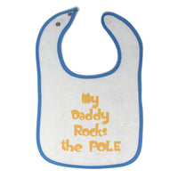 Cloth Bibs for Babies My Daddy Rocks The Pole Lineman Dad Father's Day Cotton - Cute Rascals