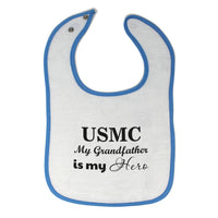Cloth Bibs for Babies Usmc My Grandfather Is My Hero Grandpa Grandfather Cotton - Cute Rascals