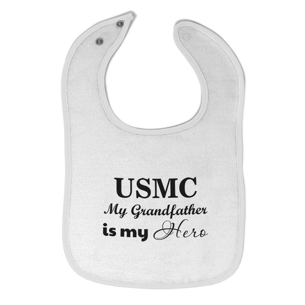 Cloth Bibs for Babies Usmc My Grandfather Is My Hero Grandpa Grandfather Cotton - Cute Rascals