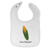 Cloth Bibs for Babies Aww Shucks! Corn on The Cob Funny Humor Baby Accessories - Cute Rascals