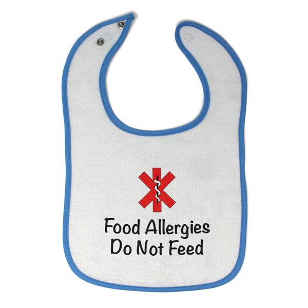 Cloth Bibs for Babies Food Allergies Do Not Feed Funny Humor Baby Accessories - Cute Rascals