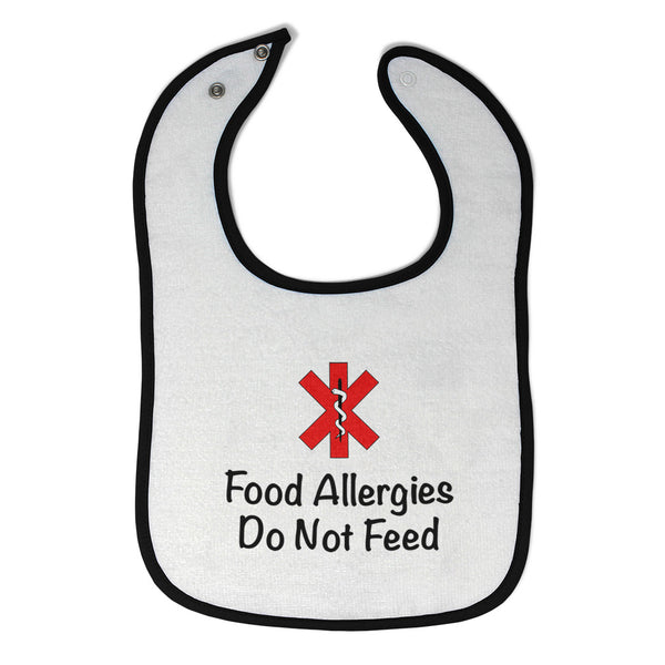 Cloth Bibs for Babies Food Allergies Do Not Feed Funny Humor Baby Accessories - Cute Rascals