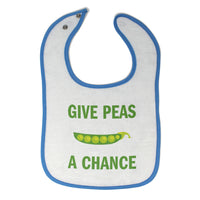 Cloth Bibs for Babies Give Peas A Chance Funny Humor Baby Accessories Cotton - Cute Rascals