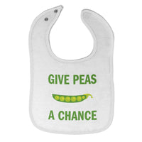 Cloth Bibs for Babies Give Peas A Chance Funny Humor Baby Accessories Cotton - Cute Rascals