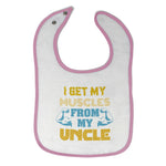 Cloth Bibs for Babies I Get My Muscles from My Uncle A Family & Friends Uncle - Cute Rascals