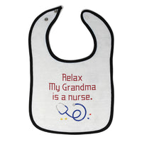 Cloth Bibs for Babies Relax My Grandma Is A Nurse Grandmother Grandma A Cotton - Cute Rascals