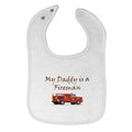 Cloth Bibs for Babies My Daddy Is A Fireman Firefighter Dad Father's Day Cotton
