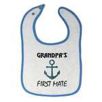Cloth Bibs for Babies Grandpa's First Mate Grandpa Grandfather Baby Accessories - Cute Rascals