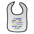 Cloth Bibs for Babies Careful Say Me My Grandma's Crazy Funny Style B Cotton
