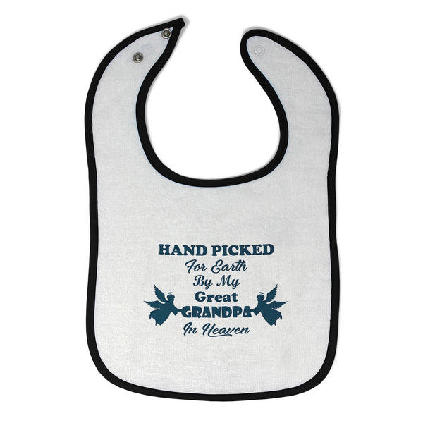 Cloth Bibs for Babies Hand Picked for Earth by My Great Grandpa in Heaven Cotton - Cute Rascals