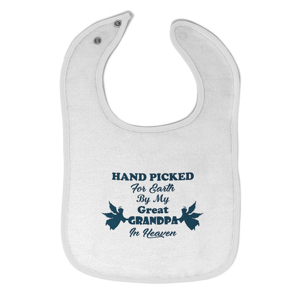 Cloth Bibs for Babies Hand Picked for Earth by My Great Grandpa in Heaven Cotton - Cute Rascals