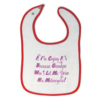 Baby Girl Bibs If I'M Crying It's Because Grandpa Drive His Motorcycle Cotton - Cute Rascals