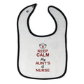 Cloth Bibs for Babies Keep Calm My Aunt Is A Nurse Baby Accessories Cotton
