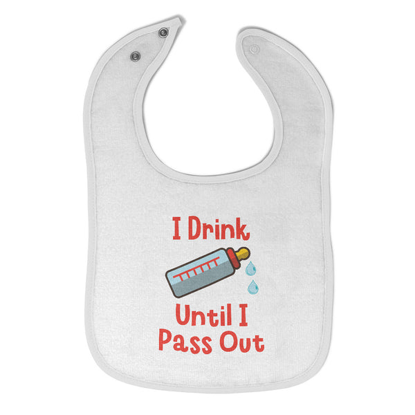 Cloth Bibs for Babies I Drink Until I Pass out Baby Accessories Cotton - Cute Rascals