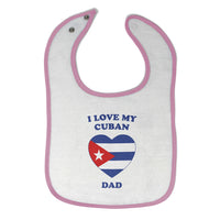 Cloth Bibs for Babies I Love My Cuban Dad Countries Baby Accessories Cotton - Cute Rascals