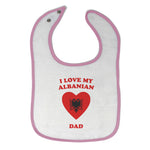 Cloth Bibs for Babies I Love My Albanian Dad Countries Baby Accessories Cotton - Cute Rascals