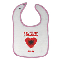 Cloth Bibs for Babies I Love My Albanian Dad Countries Baby Accessories Cotton - Cute Rascals