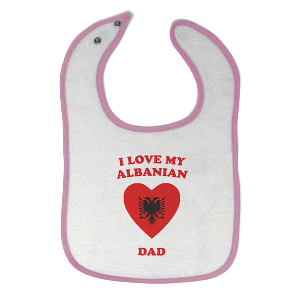 Cloth Bibs for Babies I Love My Albanian Dad Countries Baby Accessories Cotton - Cute Rascals