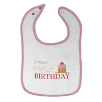 Cloth Bibs for Babies It's My Half Birthday 6 Month Old Baby Accessories Cotton - Cute Rascals