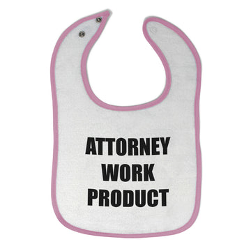 Cloth Bibs for Babies Attorney Work Product Style F Funny Humor Baby Accessories